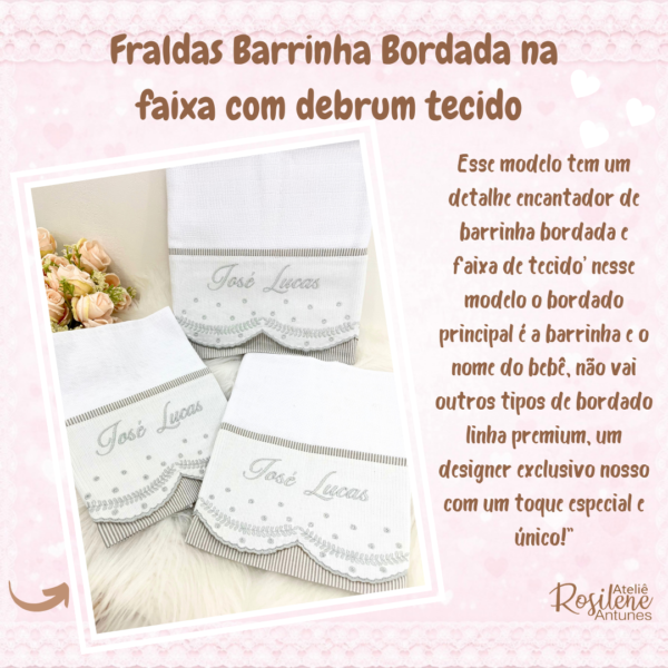 Fraldas Barrinha Bordada na faixa com debrum tecido