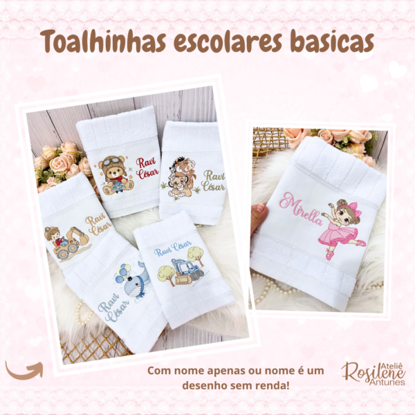 Toalha Escolar básica com renda e sem renda